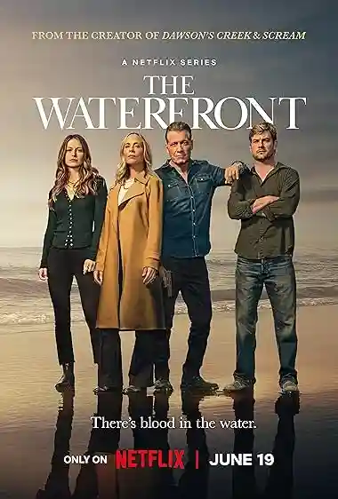 The Waterfront (2025) S01 NetFlix Dual Audio [Hindi-English] WEB-DL 480p | 720p | 1080p
